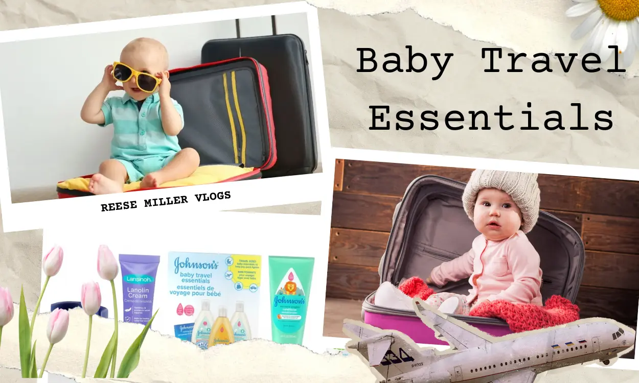 17+ Baby Essentials for Travel That Will Make Your Journey Easier