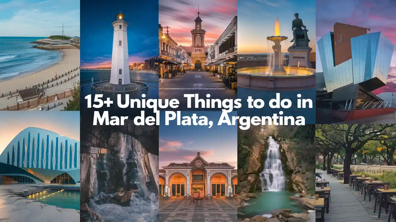 Top 18 Unique Things to Do in Mar del Plata Argentina