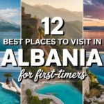 12 Best Places to Visit in Albania for First-Timers