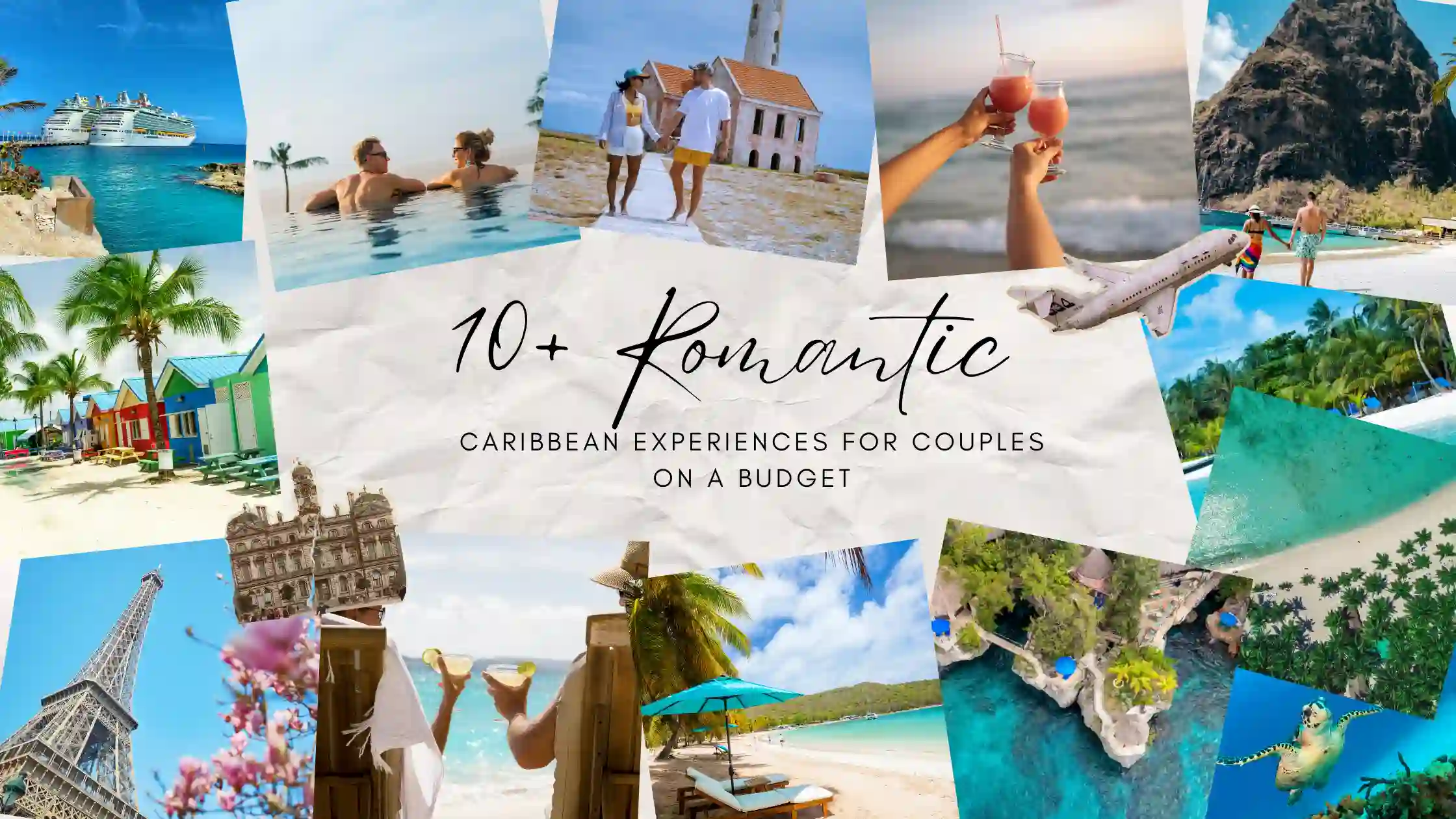10+ Romantic Caribbean Experiences for Couples On A Budget