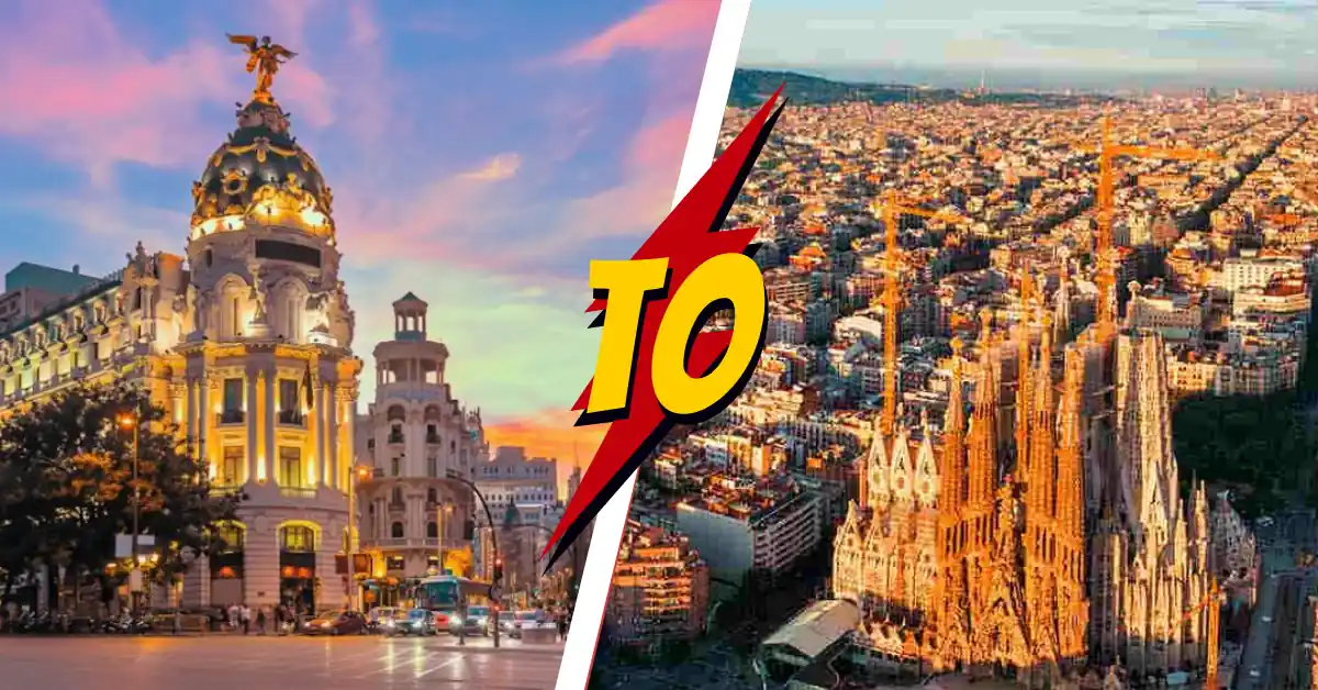 Madrid → Barcelona