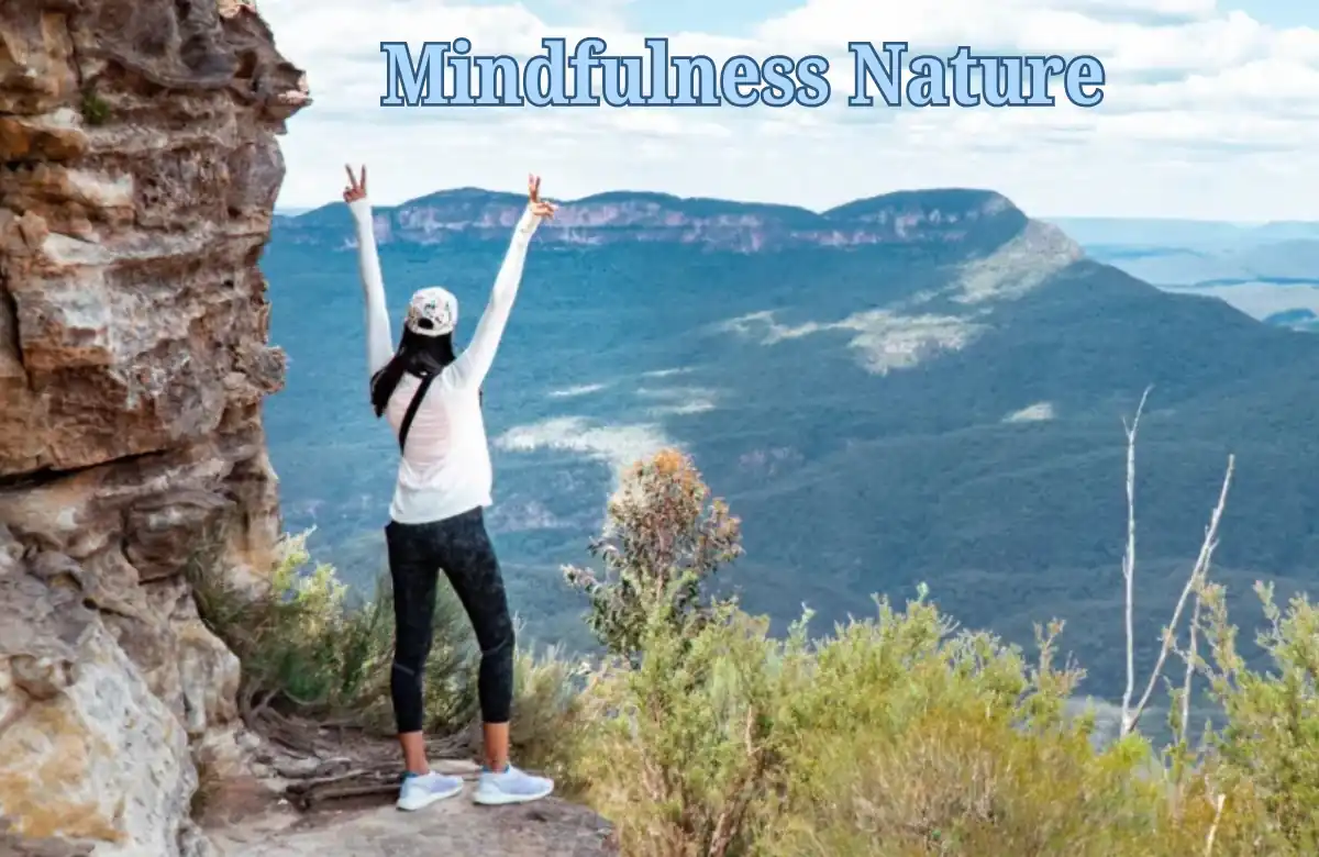 Mindfulness Nature